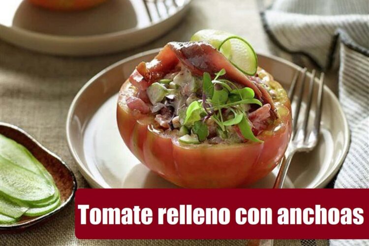 cómo hacer tomate relleno con anchoas receta
